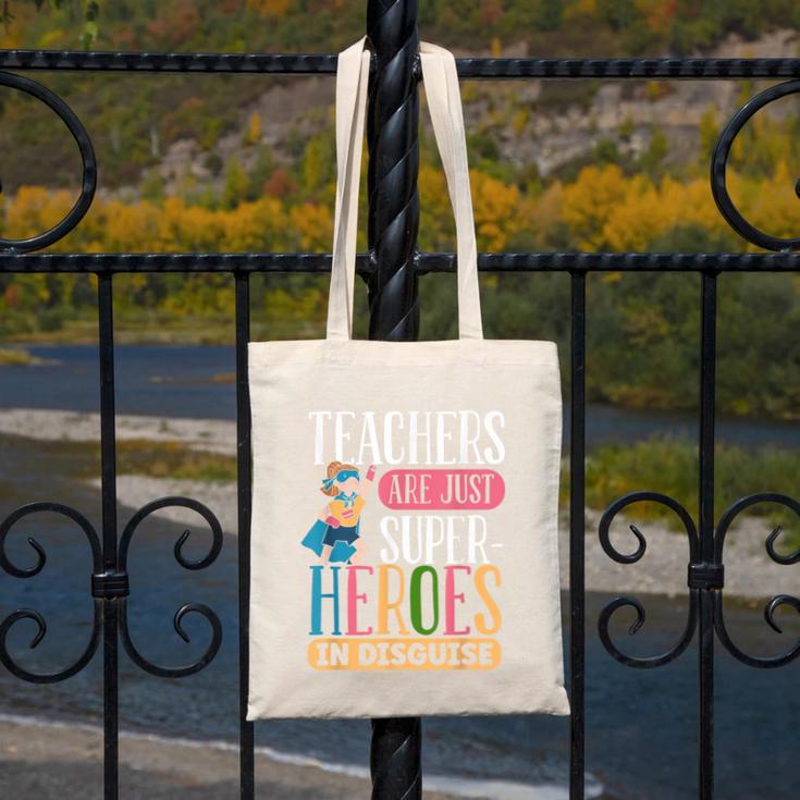 Teachers Are Just Superheroes In Disguise Back To School Canvas Tote Bag, funny design Teachers Are Just Superheroes In Disguise Back To School Canvas Tote Bag, funny design