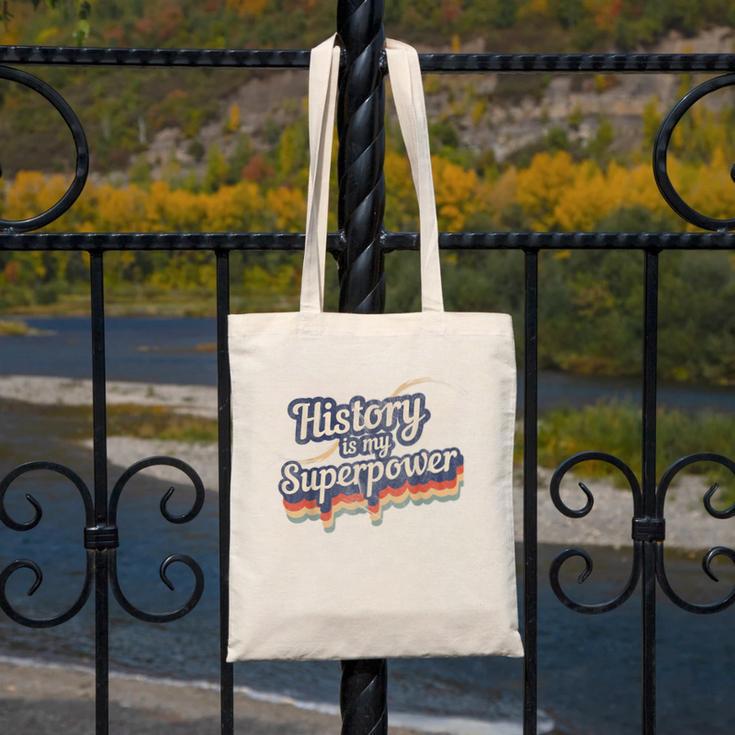 History Is My Superpower History Teacher Shirt T-Shirt Canvas Tote Bag, History Teacher Gifts, funny design