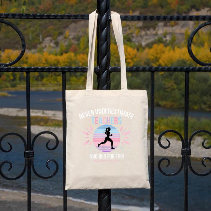 Never Underestimate Teachers Who Runs For Fun Canvas Tote Bag, funny design Never Underestimate Teachers Who Runs For Fun Canvas Tote Bag, funny design