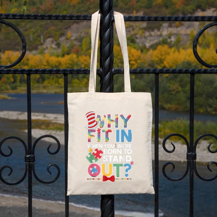 Why Fit In Doctor Teacher Cat In Hat Cool Autism Awareness Men Women Kids Canvas Tote Bag, funny design Why Fit In Doctor Teacher Cat In Hat Cool Autism Awareness Men Women Kids Canvas Tote Bag, funny design