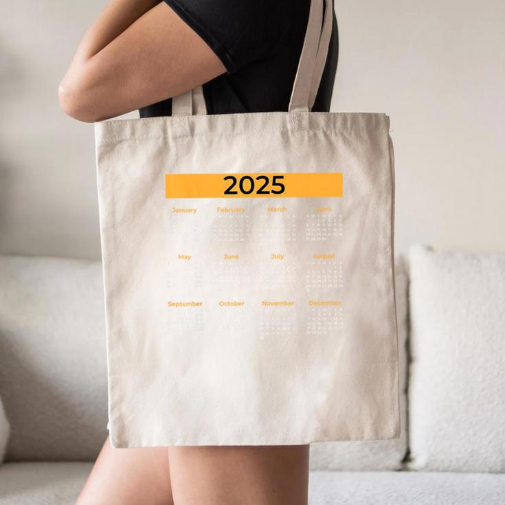 2025 Calendar For Planners Teachers Offices Months Canvas Tote Bag, novelty gifts, funny gifts 2025 Calendar For Planners Teachers Offices Months Canvas Tote Bag, novelty gifts, funny gifts
