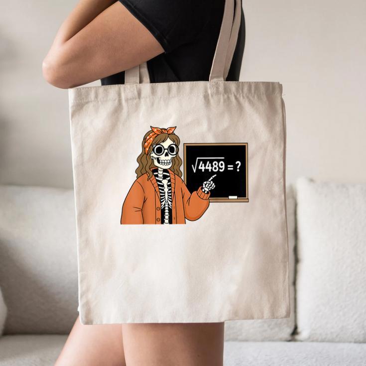 67 Math Teacher Skeleton Halloween Root 4489 Messy Bun Women Canvas Tote Bag, novelty gifts, funny gifts