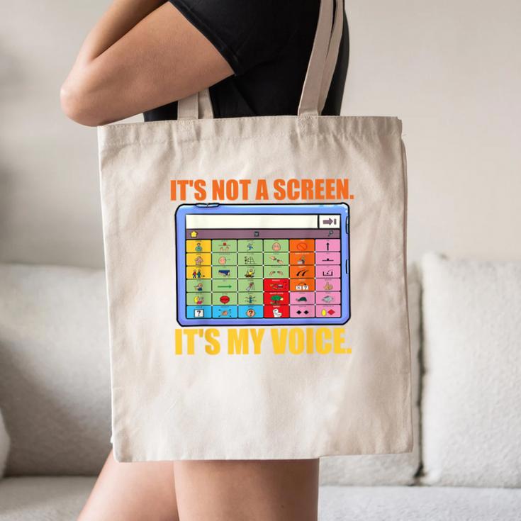 AAC Awareness AAC Teacher It's Not A Screen It's My Voice Men Women Canvas Tote Bag, novelty gifts, funny gifts AAC Awareness AAC Teacher It's Not A Screen It's My Voice Men Women Canvas Tote Bag, novelty gifts, funny gifts