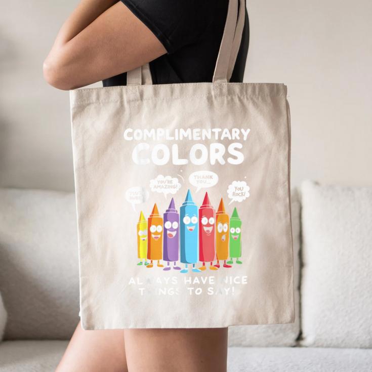Art Teacher COMPLIMENTARY Colors Always Have Things To Say Canvas Tote Bag, novelty gifts, funny gifts Art Teacher COMPLIMENTARY Colors Always Have Things To Say Canvas Tote Bag, novelty gifts, funny gifts