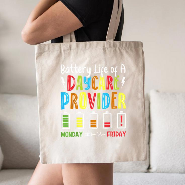 Battery Life Of Daycare Provider Childcare Teacher Canvas Tote Bag, novelty gifts, funny gifts