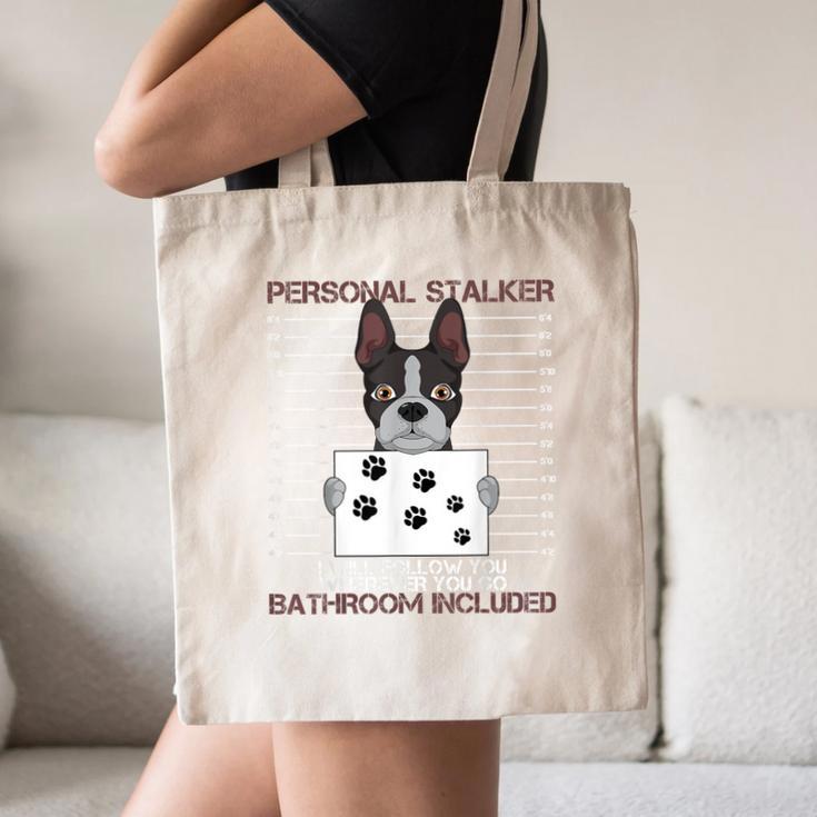 Boston Terrier American Gentleman Personal Stalker Dog Lover Canvas Tote Bag, novelty gifts, funny gifts