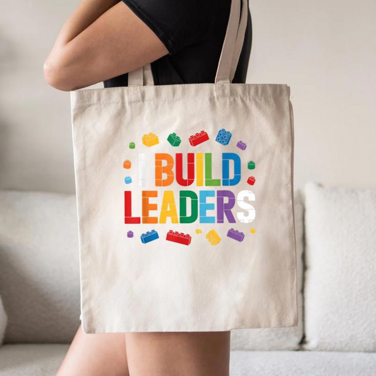 I Build Leaders Bricks Building Blocks Teacher Brick Builder Canvas Tote Bag, novelty gifts, funny gifts
