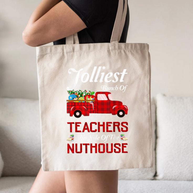 Bunch Of Teachers This Side Of The Nuthouse Xmas Canvas Tote Bag, novelty gifts, funny gifts Bunch Of Teachers This Side Of The Nuthouse Xmas Canvas Tote Bag, novelty gifts, funny gifts