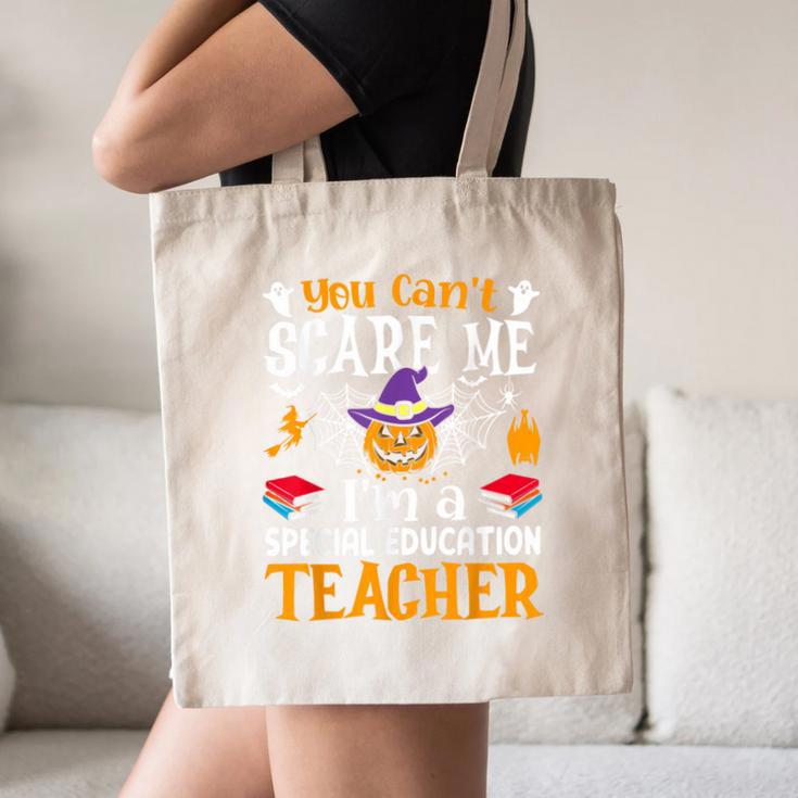 You Can't Scare Me I'm A Special Education Teacher Halloween Canvas Tote Bag, novelty gifts, funny gifts You Can't Scare Me I'm A Special Education Teacher Halloween Canvas Tote Bag, novelty gifts, funny gifts