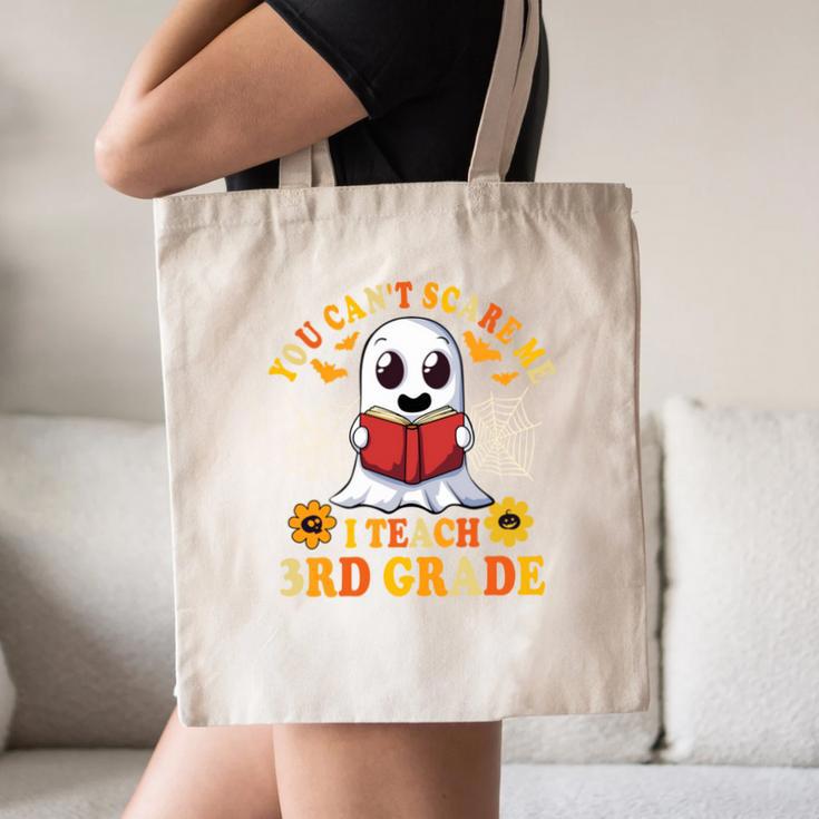 You Cant Scare Me I Teach 3rd Grade Teacher Halloween Canvas Tote Bag, novelty gifts, funny gifts