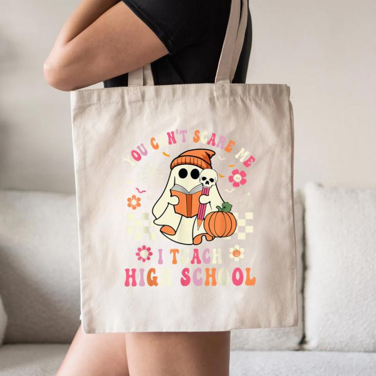 You Can't Scare Me I Teach High School Teacher Halloween Canvas Tote Bag, novelty gifts, funny gifts You Can't Scare Me I Teach High School Teacher Halloween Canvas Tote Bag, novelty gifts, funny gifts