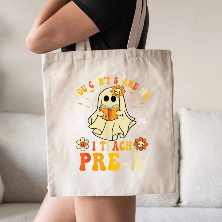 You Can't Scare Me I Teach Pre-K Halloween Teacher Ghost Canvas Tote Bag, novelty gifts, funny gifts