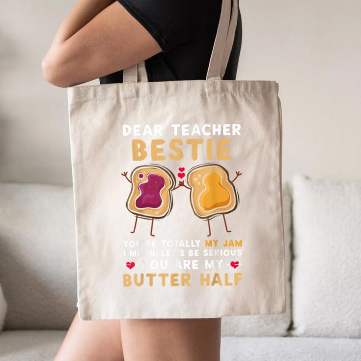 Dear Teacher Bestie You'Re Totally My Jam Shirt Kids Canvas Tote Bag, novelty gifts, funny gifts Dear Teacher Bestie You'Re Totally My Jam Shirt Kids Canvas Tote Bag, novelty gifts, funny gifts