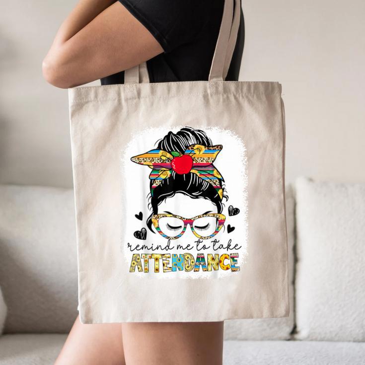 Elementary Teacher Remind Me To Take Attendance Women Canvas Tote Bag, novelty gifts, funny gifts Elementary Teacher Remind Me To Take Attendance Women Canvas Tote Bag, novelty gifts, funny gifts