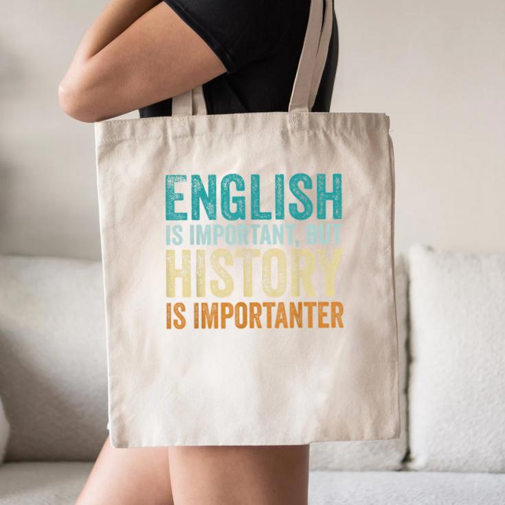 English Is Important But History Is Importanter Teacher Canvas Tote Bag, novelty gifts, funny gifts English Is Important But History Is Importanter Teacher Canvas Tote Bag, novelty gifts, funny gifts