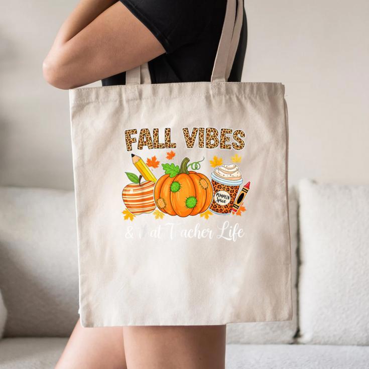 Fall Vibes And That Teacher Life Autumn Thanksgiving Canvas Tote Bag, novelty gifts, funny gifts Fall Vibes And That Teacher Life Autumn Thanksgiving Canvas Tote Bag, novelty gifts, funny gifts