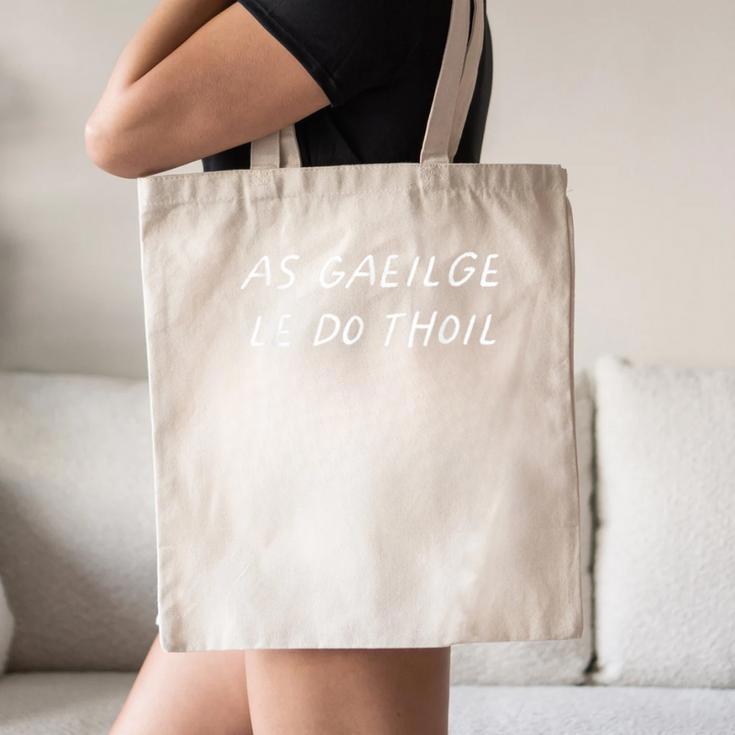 As Gaeilge Le Do Thoil Irish Teacher Ireland Back To School Canvas Tote Bag, novelty gifts, funny gifts As Gaeilge Le Do Thoil Irish Teacher Ireland Back To School Canvas Tote Bag, novelty gifts, funny gifts