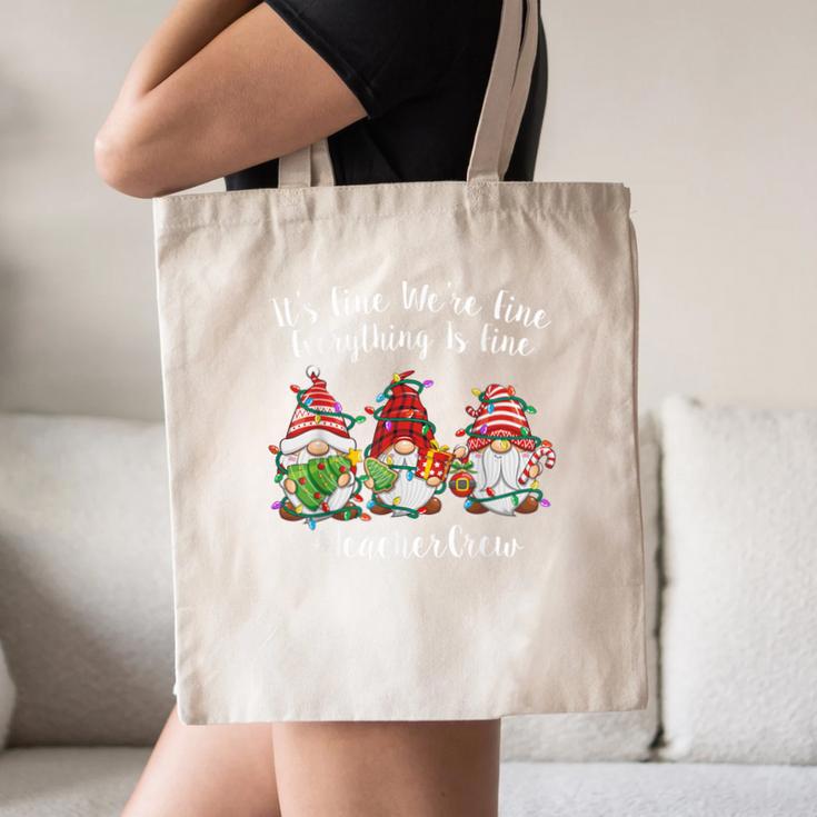 Gnome It's Fine I'm Fine Everything Is Fine Teacher Xmas Canvas Tote Bag, novelty gifts, funny gifts Gnome It's Fine I'm Fine Everything Is Fine Teacher Xmas Canvas Tote Bag, novelty gifts, funny gifts