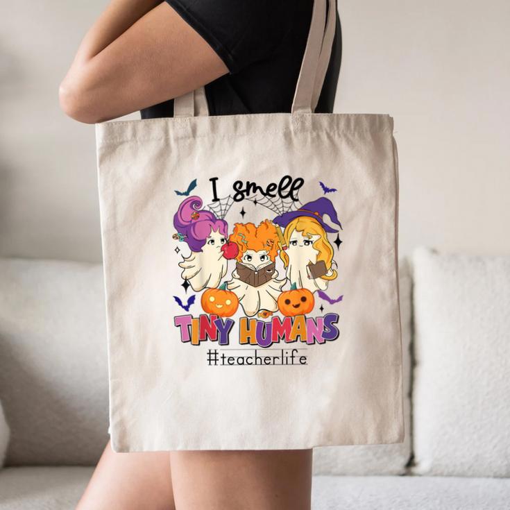 Halloween Teacher Smell a Tiny Human Ghost Spooky Season Canvas Tote Bag, novelty gifts, funny gifts Halloween Teacher Smell a Tiny Human Ghost Spooky Season Canvas Tote Bag, novelty gifts, funny gifts