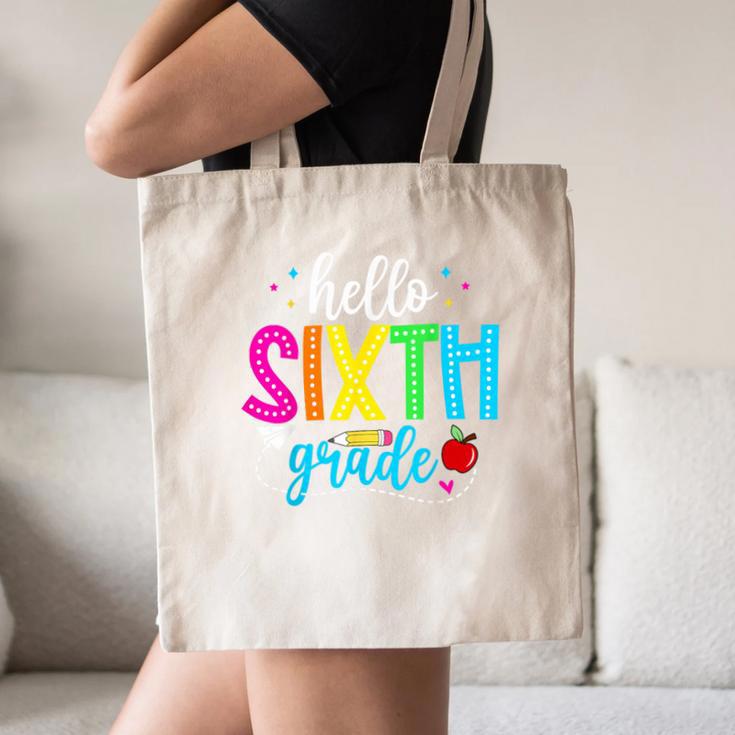 Hello Sixth Grade Cute Back To School 6th Grade Teacher Kids Canvas Tote Bag, novelty gifts, funny gifts