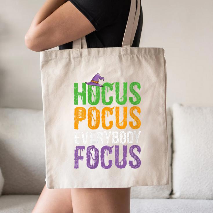 Hocus Pocus Everybody Focus Teacher Halloween Canvas Tote Bag, novelty gifts, funny gifts Hocus Pocus Everybody Focus Teacher Halloween Canvas Tote Bag, novelty gifts, funny gifts