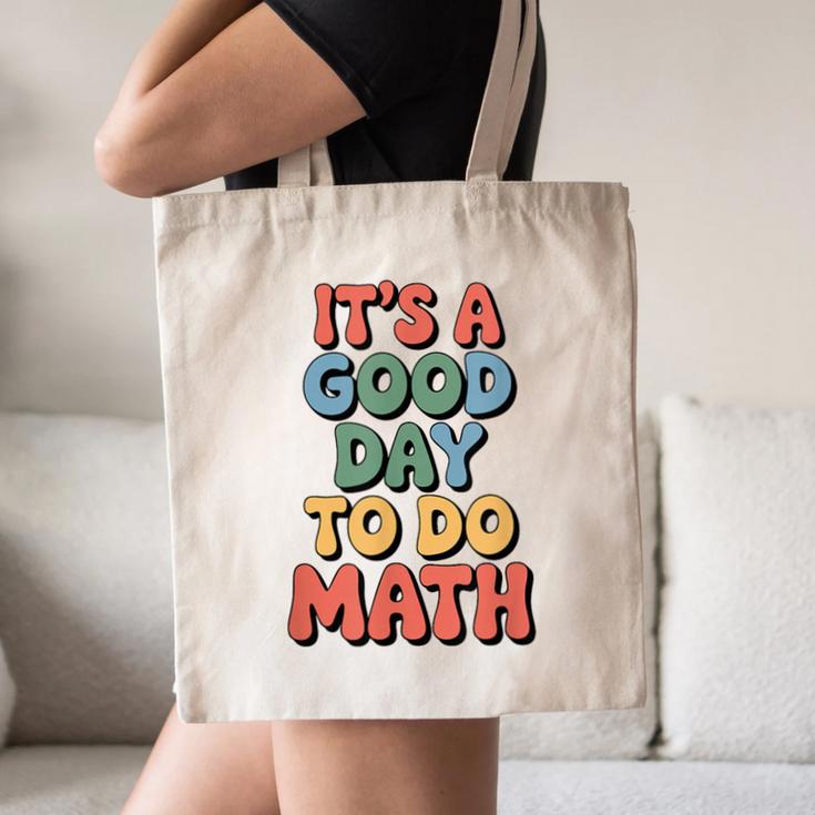 It's A Good Day To Do Math Retro Math Teacher Student Canvas Tote Bag, novelty gifts, funny gifts It's A Good Day To Do Math Retro Math Teacher Student Canvas Tote Bag, novelty gifts, funny gifts