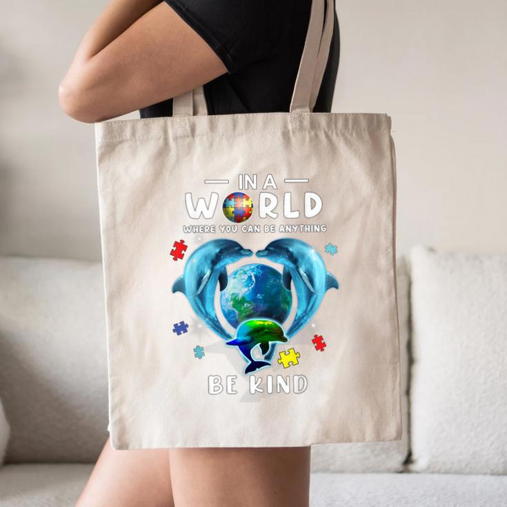 Be Kind Dolphin Autism Awareness Back To School Teacher Men Women Kids Canvas Tote Bag, novelty gifts, funny gifts Be Kind Dolphin Autism Awareness Back To School Teacher Men Women Kids Canvas Tote Bag, novelty gifts, funny gifts