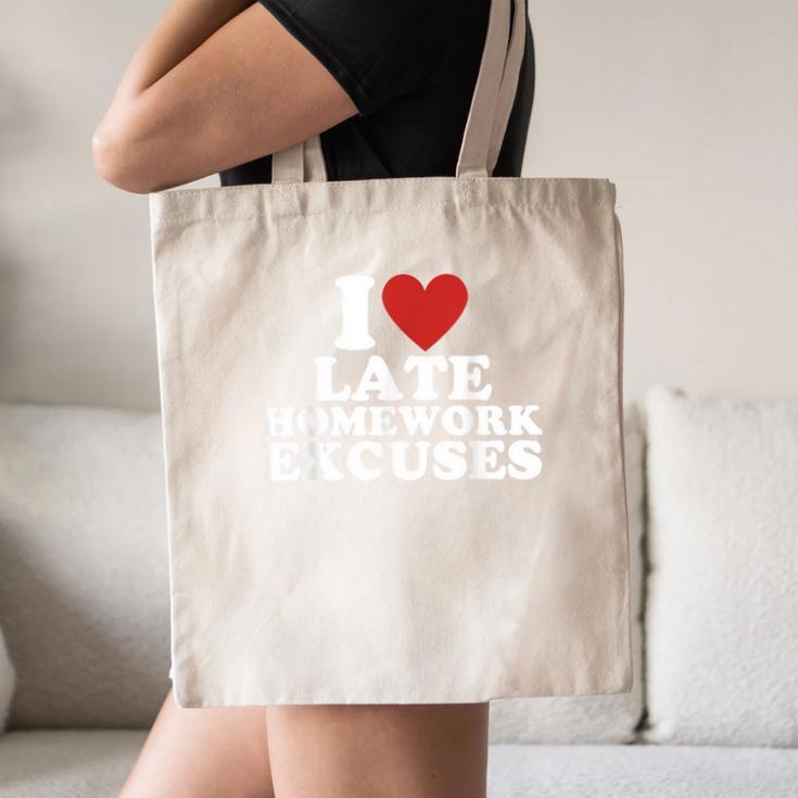 I Love Late Homework Excuses Sarcastic Teacher Lie For Men Women Canvas Tote Bag, novelty gifts, funny gifts I Love Late Homework Excuses Sarcastic Teacher Lie For Men Women Canvas Tote Bag, novelty gifts, funny gifts