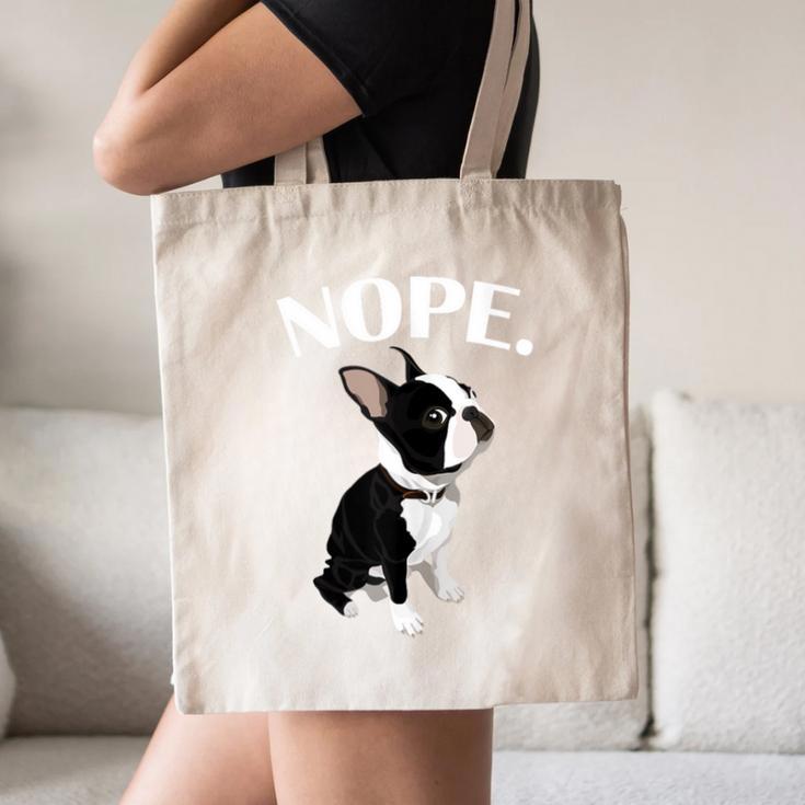Love NOPE Boston Terrier Dog Lover Canvas Tote Bag, novelty gifts, funny gifts