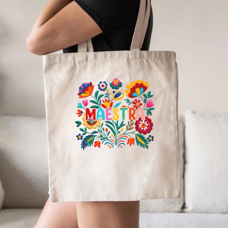 Maestra Flowers Spanish Teacher Cinco De Mayo Canvas Tote Bag, novelty gifts, funny gifts Maestra Flowers Spanish Teacher Cinco De Mayo Canvas Tote Bag, novelty gifts, funny gifts