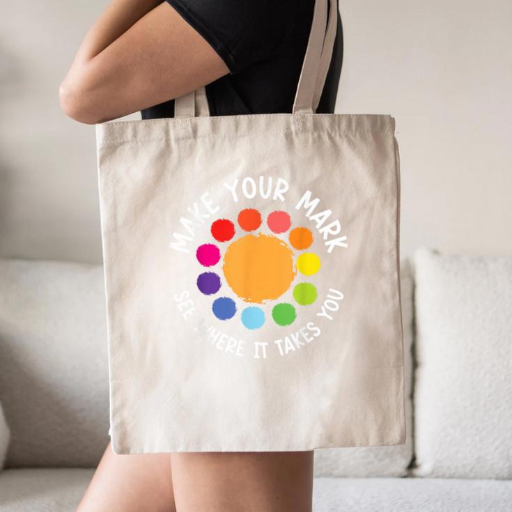 Make Your Mark For a International Dot Day Teacher Dot Lover Canvas Tote Bag, novelty gifts, funny gifts Make Your Mark For a International Dot Day Teacher Dot Lover Canvas Tote Bag, novelty gifts, funny gifts