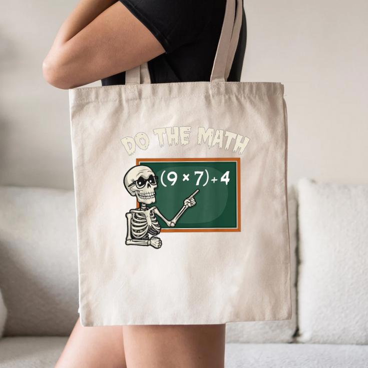 Do The Math 67 Meme Joke Halloween Skeleton Math Teacher Canvas Tote Bag, novelty gifts, funny gifts