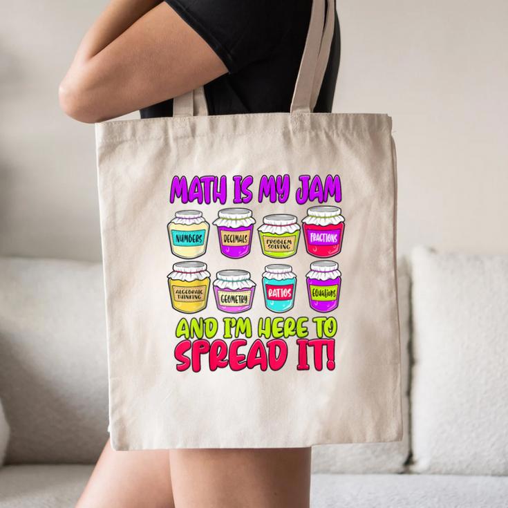 Math Teacher My Jam Here To Spread Mathematics Humor Canvas Tote Bag, novelty gifts, funny gifts Math Teacher My Jam Here To Spread Mathematics Humor Canvas Tote Bag, novelty gifts, funny gifts
