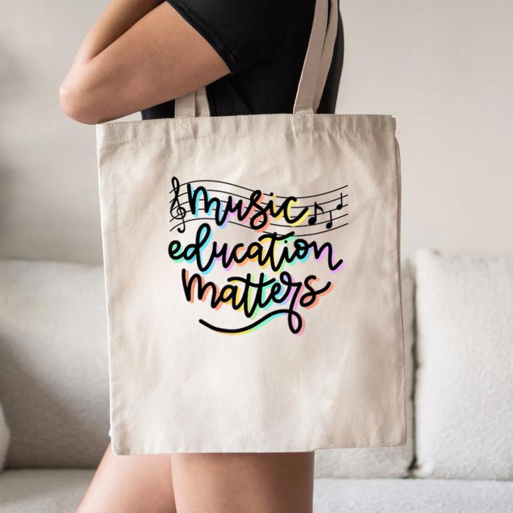 Music Education Matters Music Teacher Appreciation Women Canvas Tote Bag, novelty gifts, funny gifts Music Education Matters Music Teacher Appreciation Women Canvas Tote Bag, novelty gifts, funny gifts