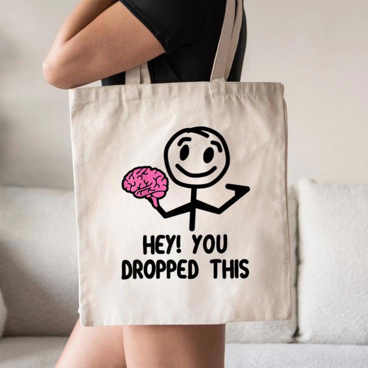 Nerdy Hey You Dropped This Brain Math Teacher Canvas Tote Bag, novelty gifts, funny gifts