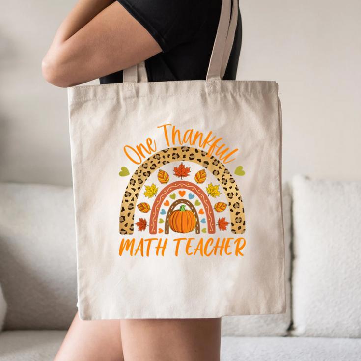 One Thankful Math Teacher Thanksgiving Autumn Fall Rainbow Canvas Tote Bag, novelty gifts, funny gifts