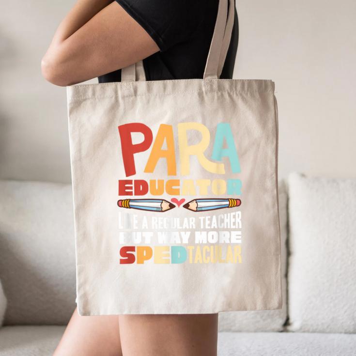 Paraeducator Paraprofessional SPED Teacher Canvas Tote Bag, novelty gifts, funny gifts Paraeducator Paraprofessional SPED Teacher Canvas Tote Bag, novelty gifts, funny gifts