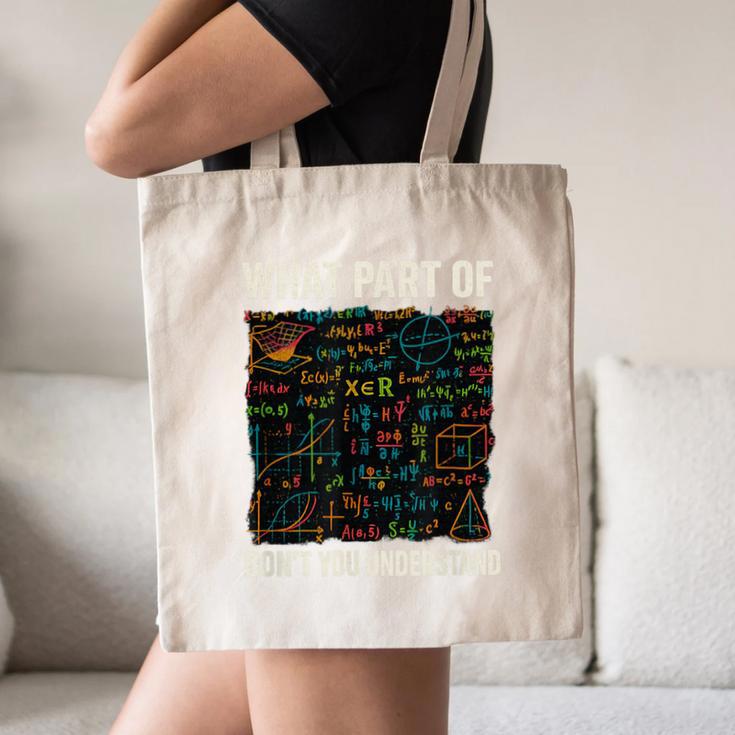 What Part Of Don't You Understand Math Teacher Canvas Tote Bag, novelty gifts, funny gifts What Part Of Don't You Understand Math Teacher Canvas Tote Bag, novelty gifts, funny gifts