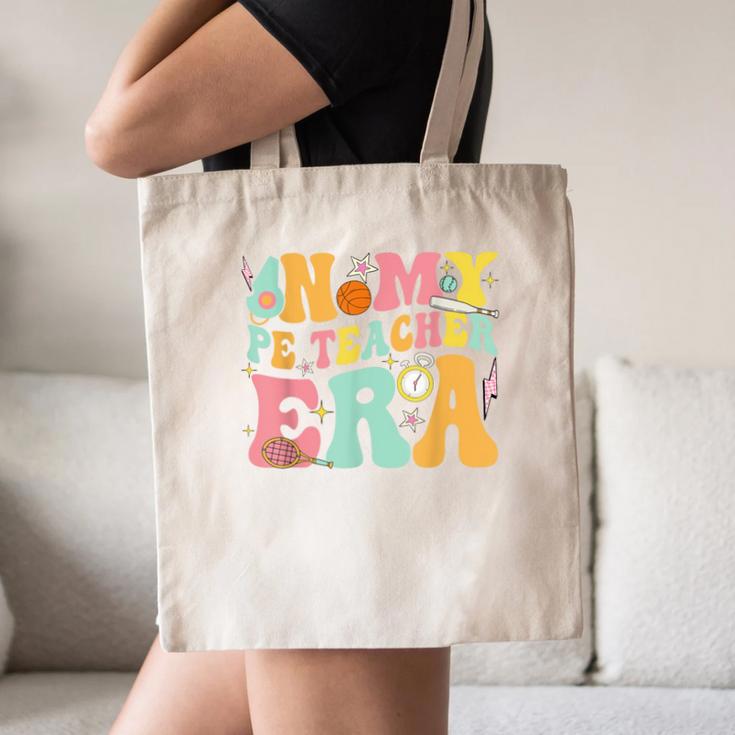 In My Physical Education Era PE Teacher Women Men Canvas Tote Bag, novelty gifts, funny gifts In My Physical Education Era PE Teacher Women Men Canvas Tote Bag, novelty gifts, funny gifts