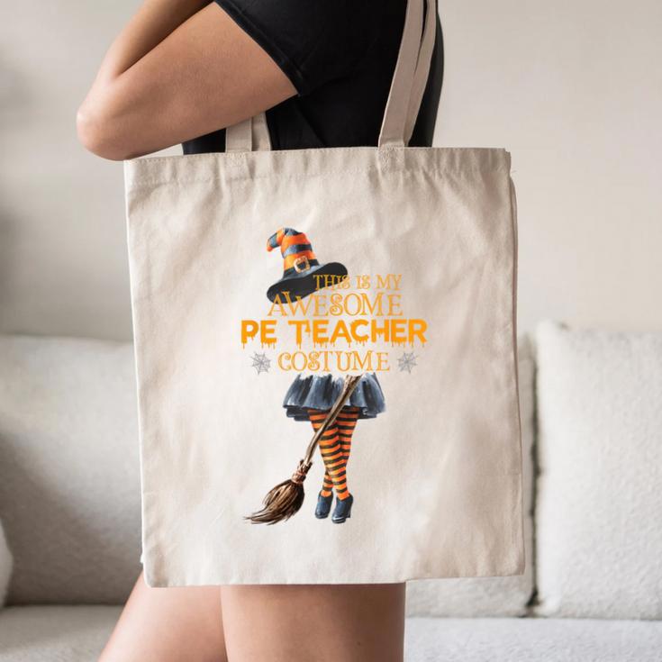 Physical Education Teacher Halloween Costume Witchy Teacher For Men Women Canvas Tote Bag, novelty gifts, funny gifts Physical Education Teacher Halloween Costume Witchy Teacher For Men Women Canvas Tote Bag, novelty gifts, funny gifts