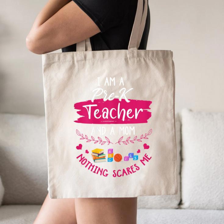 PreK Teacher Mom Shirt Preschool Teacher Mother For Women Canvas Tote Bag, novelty gifts, funny gifts