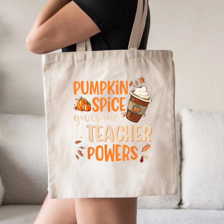 Pumpkin Spice Gives Me Teacher Powers Fall Thanksgiving Men Women Canvas Tote Bag, novelty gifts, funny gifts Pumpkin Spice Gives Me Teacher Powers Fall Thanksgiving Men Women Canvas Tote Bag, novelty gifts, funny gifts