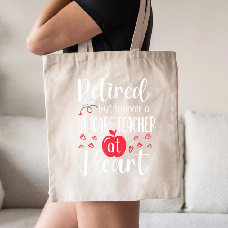 Retired Daycare Teacher Retirement For Daycare Teacher Canvas Tote Bag, novelty gifts, funny gifts Retired Daycare Teacher Retirement For Daycare Teacher Canvas Tote Bag, novelty gifts, funny gifts