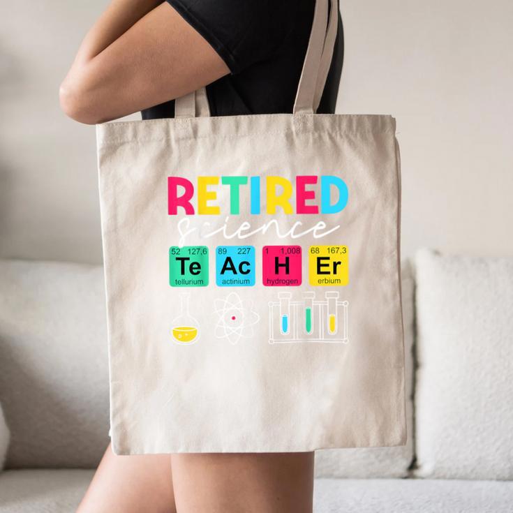 Retired Science Teacher Periodic Table Teacher Life Canvas Tote Bag, novelty gifts, funny gifts Retired Science Teacher Periodic Table Teacher Life Canvas Tote Bag, novelty gifts, funny gifts
