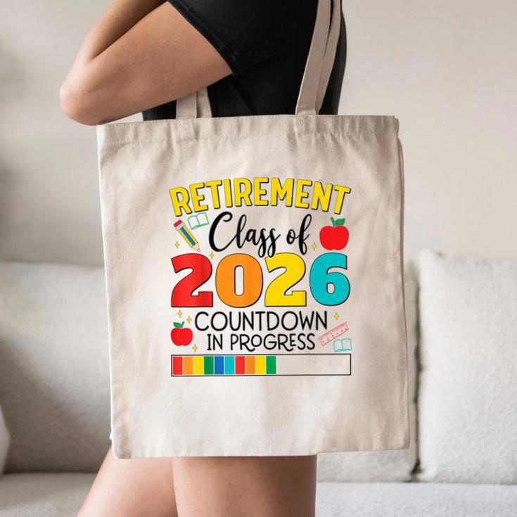 Retirement Class Of 2026 Countdown In Progress Teacher Canvas Tote Bag, novelty gifts, funny gifts Retirement Class Of 2026 Countdown In Progress Teacher Canvas Tote Bag, novelty gifts, funny gifts