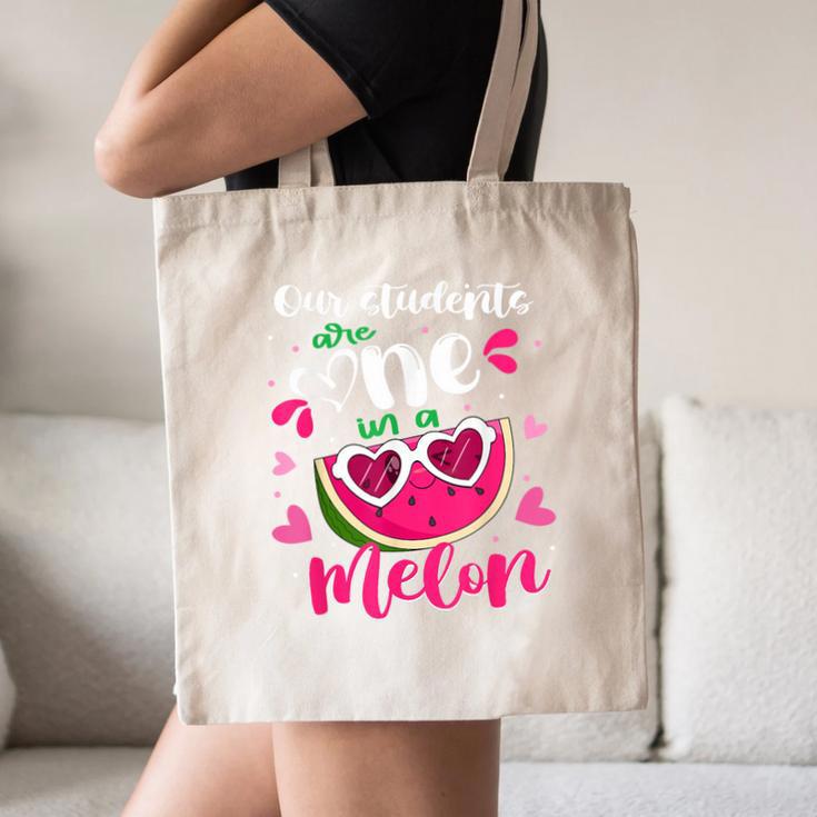 Our Students Are One In A Melon Teacher Watermelon Summer Canvas Tote Bag, novelty gifts, funny gifts