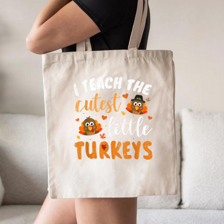 I Teach The Cutest Little Turkeys For Teacher Thanksgiving Canvas Tote Bag, novelty gifts, funny gifts I Teach The Cutest Little Turkeys For Teacher Thanksgiving Canvas Tote Bag, novelty gifts, funny gifts