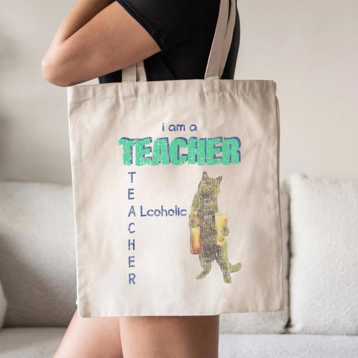 I Am A Teacher Alcoholic Cat Beer Feline Men Women Canvas Tote Bag, novelty gifts, funny gifts I Am A Teacher Alcoholic Cat Beer Feline Men Women Canvas Tote Bag, novelty gifts, funny gifts