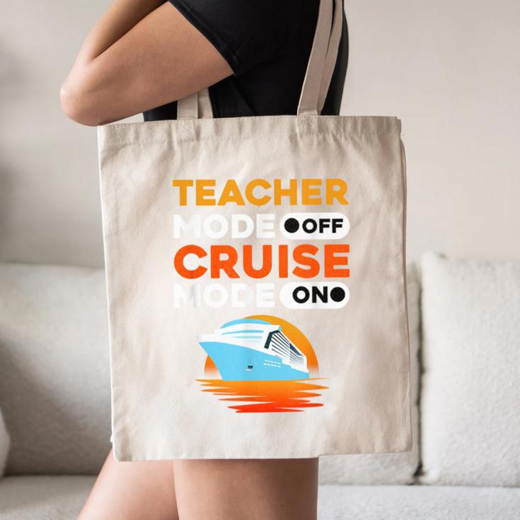 Teacher Cruise Shirt Cruise Mode Men Women Canvas Tote Bag, novelty gifts, funny gifts Teacher Cruise Shirt Cruise Mode Men Women Canvas Tote Bag, novelty gifts, funny gifts