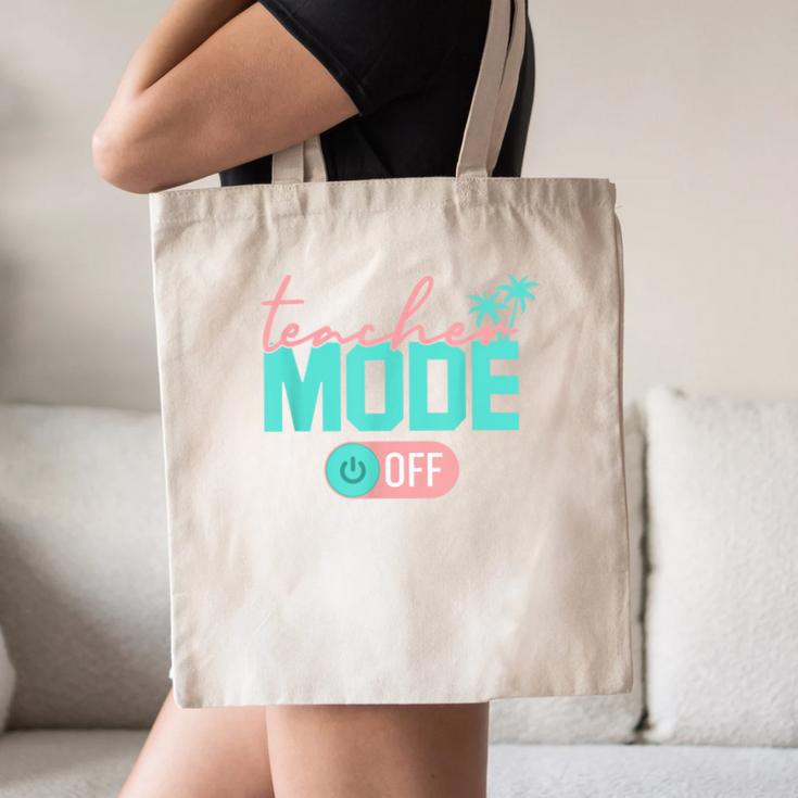Teacher Mode Off Happy Last Day Of School Summer Break Men Women Canvas Tote Bag, novelty gifts, funny gifts Teacher Mode Off Happy Last Day Of School Summer Break Men Women Canvas Tote Bag, novelty gifts, funny gifts